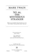 No. 44, The Mysterious Stranger