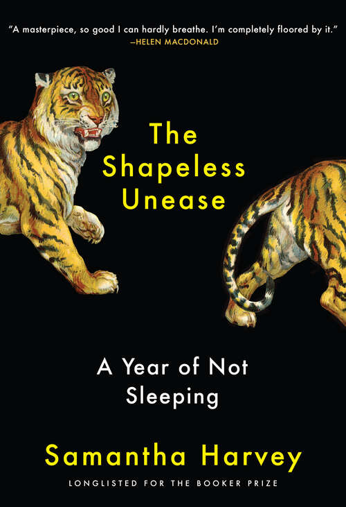 Book cover of The Shapeless Unease: A Year of Not Sleeping