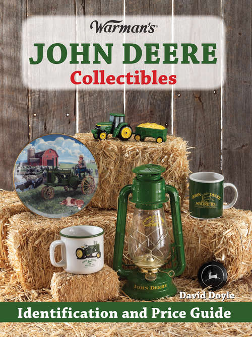 Book cover of Warman's John Deere Collectibles