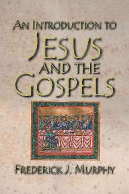 Book cover of An Introduction to Jesus and the Gospels