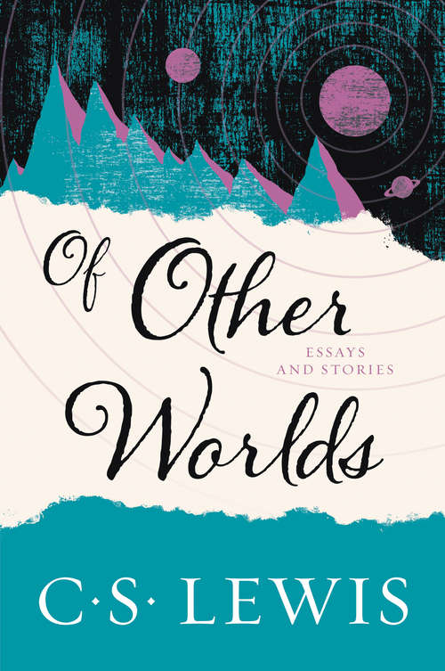 Book cover of Of Other Worlds: Essays and Stories