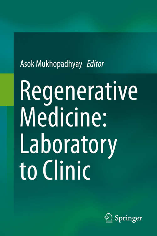 Book cover of Regenerative Medicine: Laboratory to Clinic