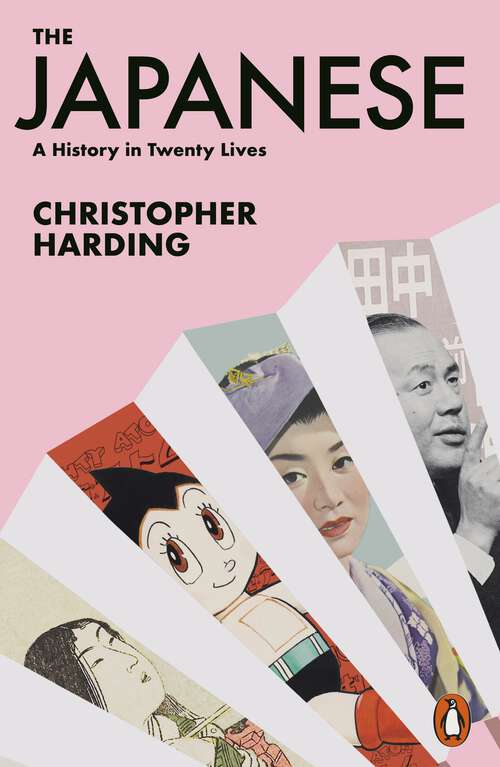 Book cover of The Japanese: A History in Twenty Lives