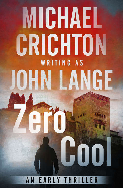 Book cover of Zero Cool: A Novel