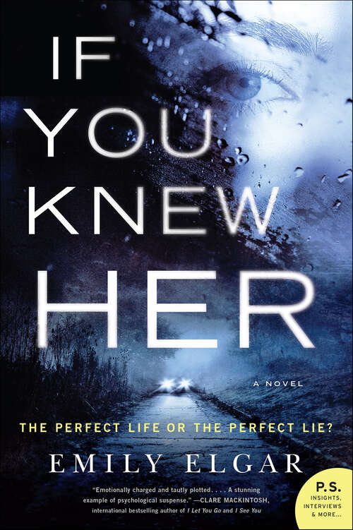 Book cover of If You Knew Her: A Novel