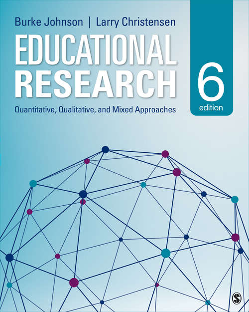Educational Research: Quantitative, Qualitative, and Mixed Approaches