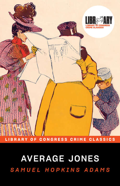 Book cover of Average Jones: Revised Edition Of Original Version (Library of Congress Crime Classics)