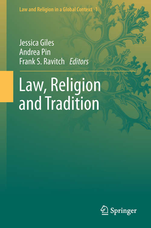 Law, Religion and Tradition (Law and Religion in a Global Context #1)