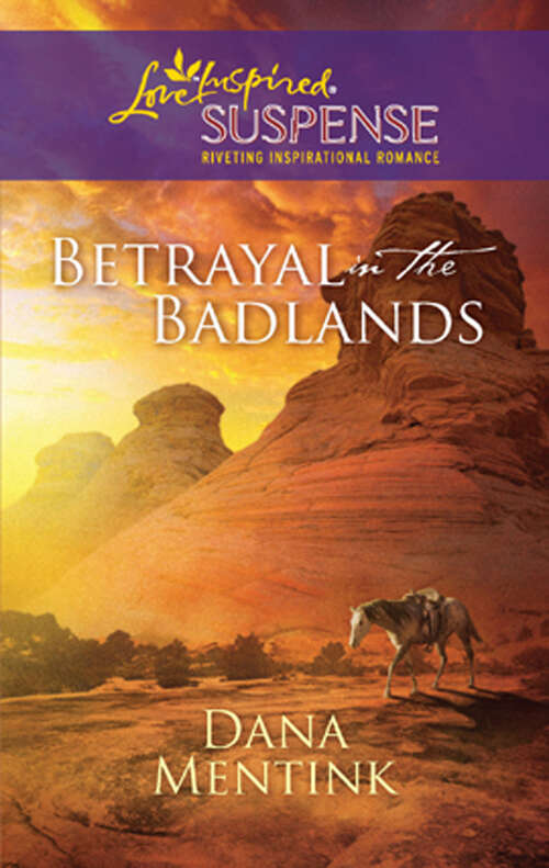 Book cover of Betrayal in the Badlands