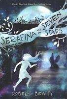 Book cover of Serafina And The Seven Stars (Serafina #4)