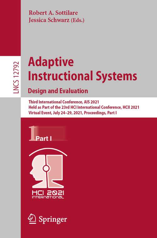 Adaptive Instructional Systems. Design and Evaluation