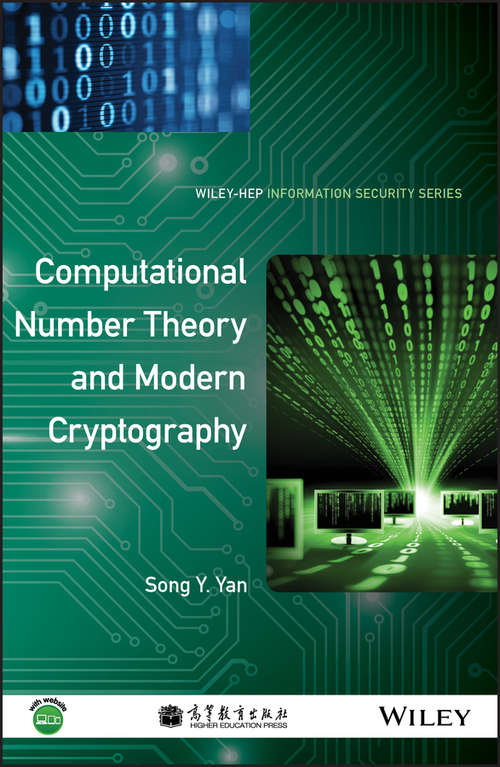 Computational Number Theory and Modern Cryptography (Wiley-hep Information Security Ser.)