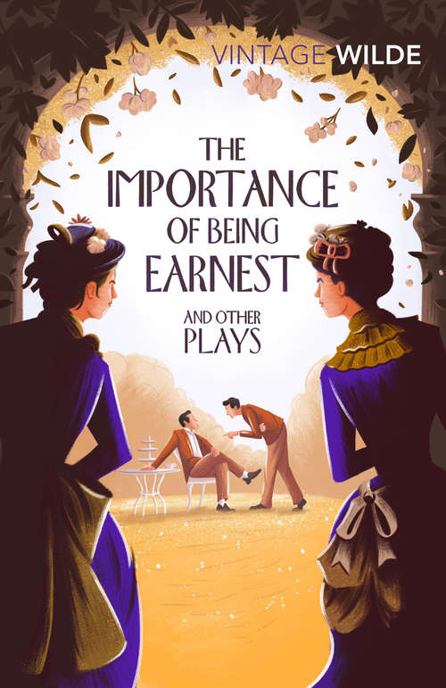 Book cover of The Importance of Being Earnest and Other Plays
