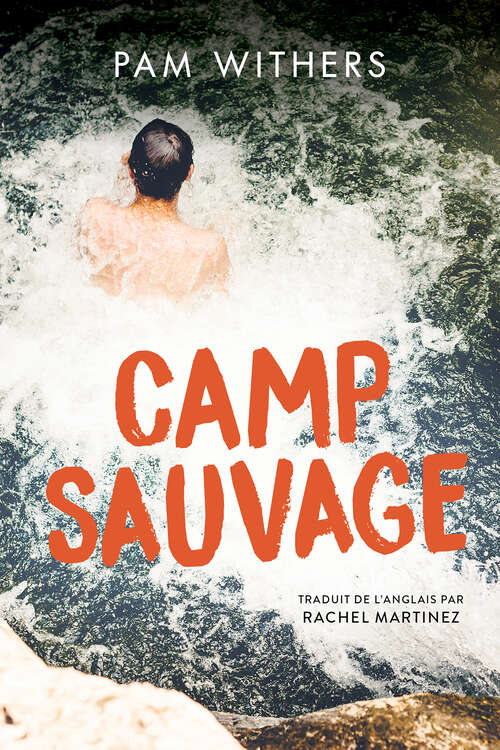 Book cover of Camp Sauvage (Orca Currents en Français)