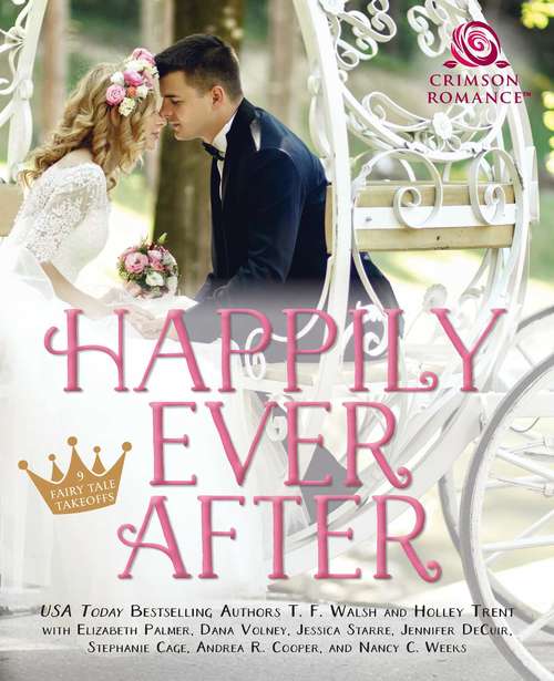 Happily Ever After: 9 Fairy Tale Takeoffs