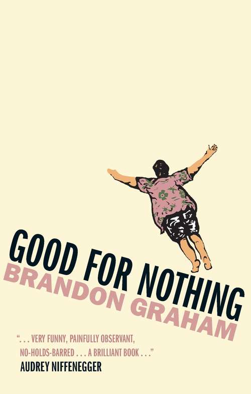 Book cover of Good for Nothing