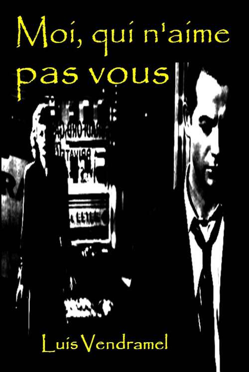 Book cover of Moi, qui n'aime pas vous.: Ce qui va et ne revient pas...