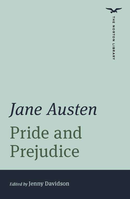 Book cover of Pride and Prejudice (The Norton Library) (First Edition) (First Edition)