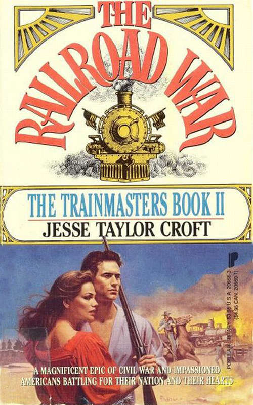 The Railroad Wars: The Trainmasters # 2