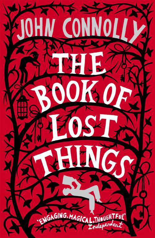 Book cover of The Book of Lost Things Illustrated Edition: A Novel