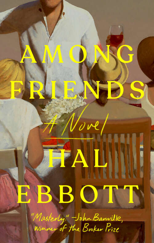 Book cover of Among Friends: A Novel