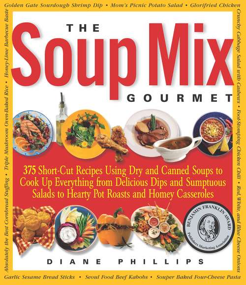 Book cover of The Soup Mix Gourmet