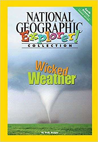 Book cover of Wicked Weather, Pioneer Edition (National Geographic Explorer Collection)