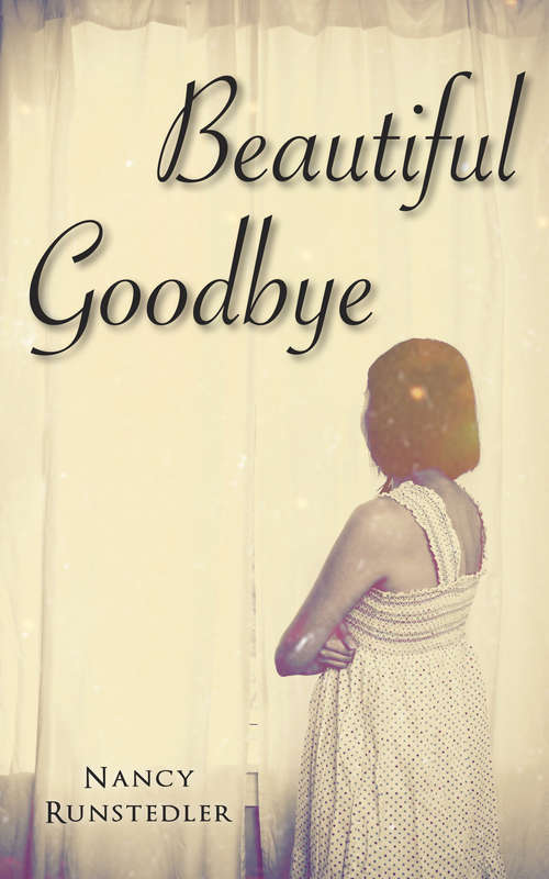 Book cover of Beautiful Goodbye