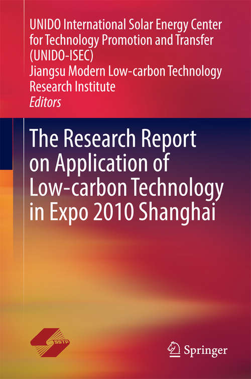 Book cover of The Research Report on Application of Low-carbon Technology in Expo 2010 Shanghai
