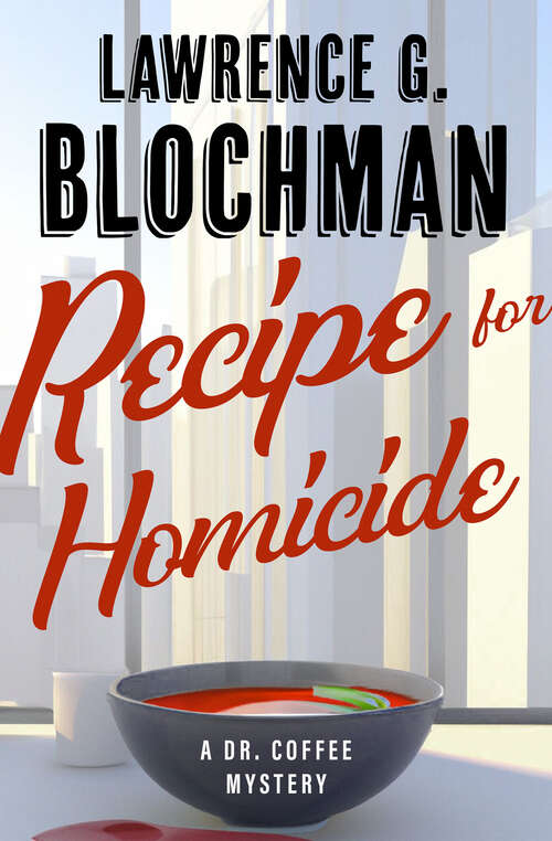 Book cover of Recipe for Homicide (The Dr. Daniel Webster Coffee Mysteries)