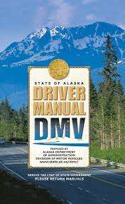 Book cover of State of Alaska Driver Manual