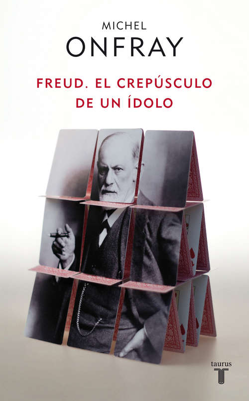 Book cover of Freud: El crepúsculo de un ídolo