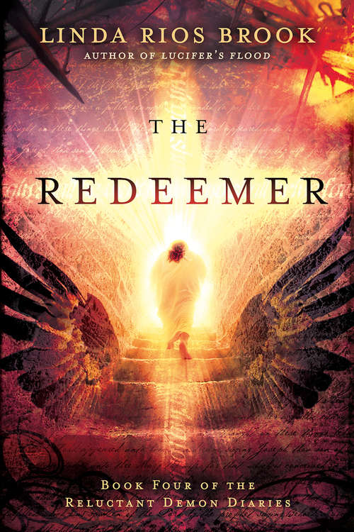 Book cover of The Redeemer (The Reluctant Demon Diaries #4)