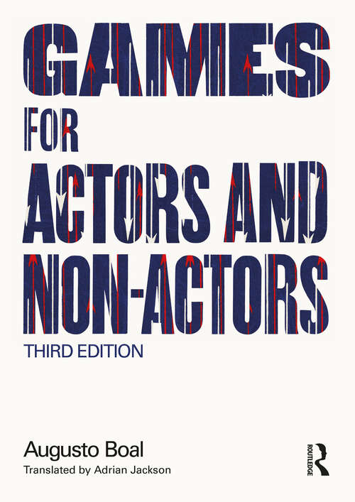 Book cover of Games for Actors and Non-Actors (3) (Augusto Boal)