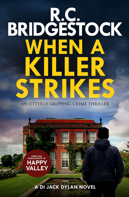 Book cover of When a Killer Strikes (DI Jack Dylan Crime Thrillers)