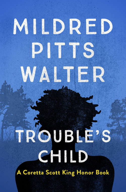 Book cover of Trouble's Child