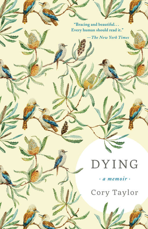 Book cover of Dying: A Memoir