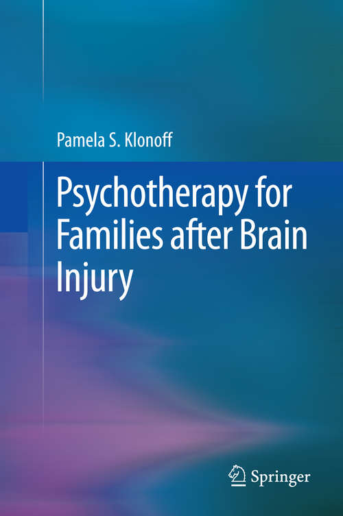 Book cover of Psychotherapy for Families after Brain Injury