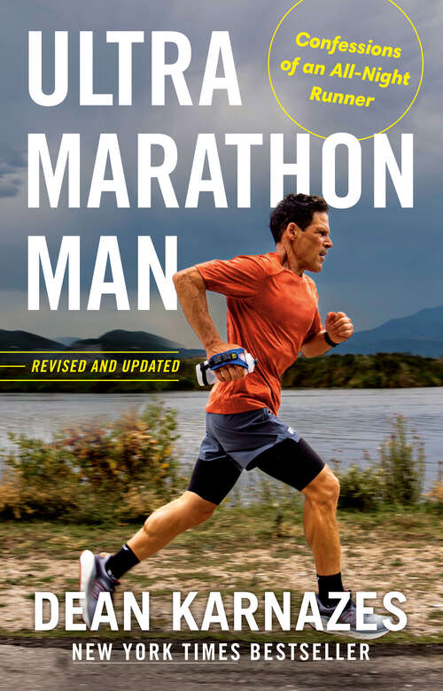 Book cover of Ultramarathon Man: Confessions of an All-Night Runner