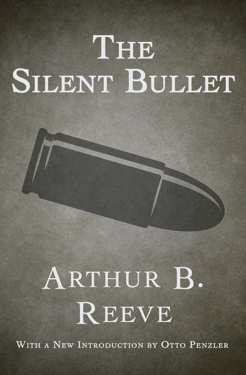 Book cover of The Silent Bullet