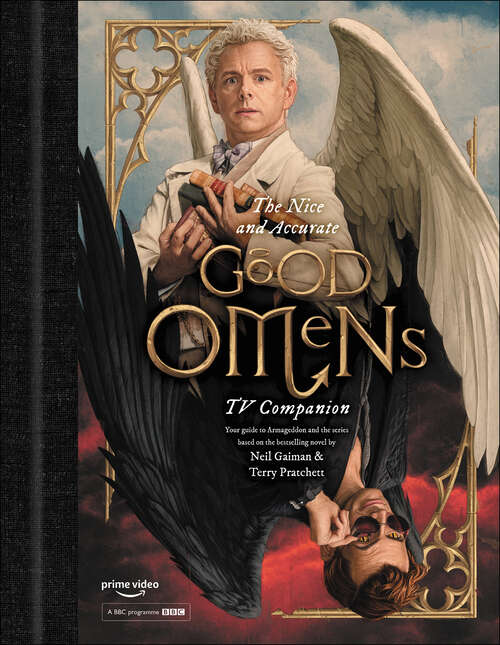 Book cover of The Nice and Accurate Good Omens TV Companion