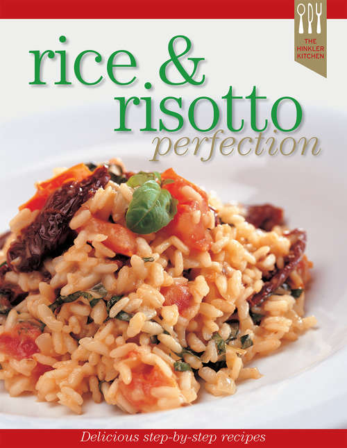 Book cover of Rice and Risotto Recipe Perfection