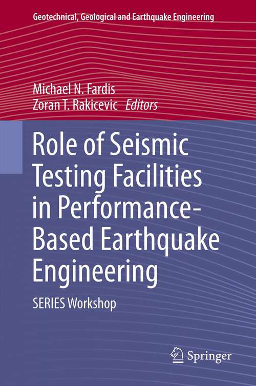 Book cover of Role of Seismic Testing Facilities in Performance-Based Earthquake Engineering