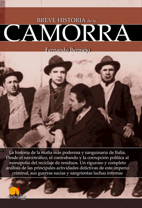 Book cover of Breve historia de la Camorra (Breve Historia)