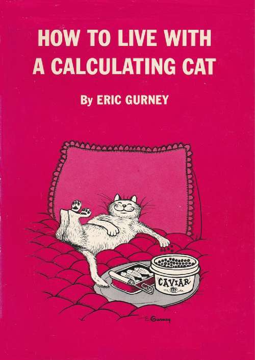 Book cover of How to Live With A Calculating Cat