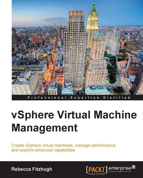Book cover of vSphere Virtual Machine Management