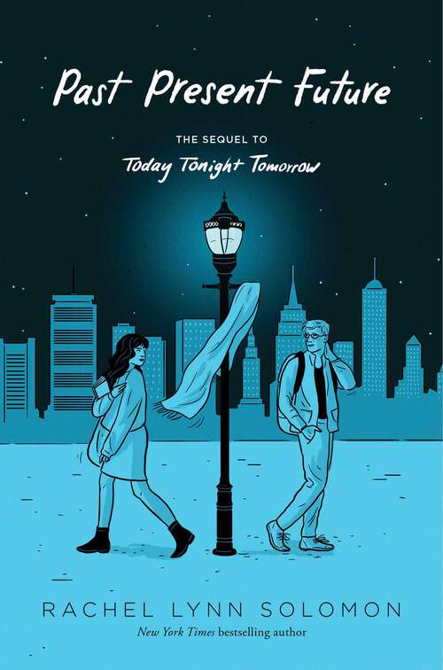 Book cover of Past Present Future (Today Tonight Tomorrow)