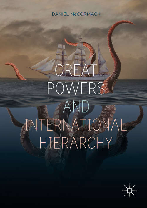 Book cover of Great Powers and International Hierarchy