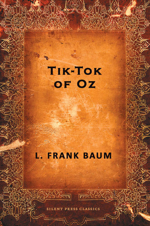 Book cover of Tik-Tok of Oz  (The Land of Oz #8)