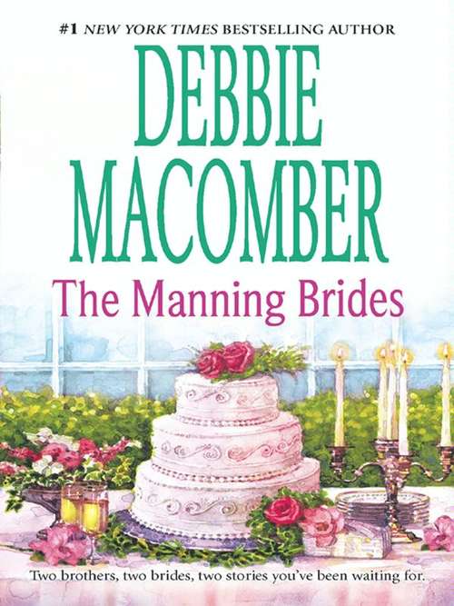 Book cover of The Manning Brides (Those Manning Men Omnibus #1)